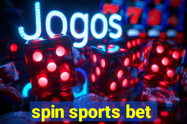 spin sports bet